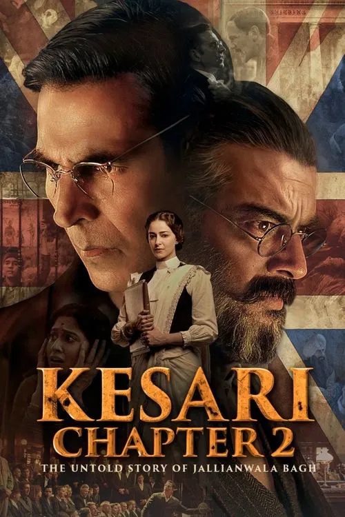 Kesari Chapter 2 (2025) DS4K WEB-DL [Hindi DD5.1] 4K 1080p 720p & 480p [x264/HEVC] | Full Movie [No-ADs]